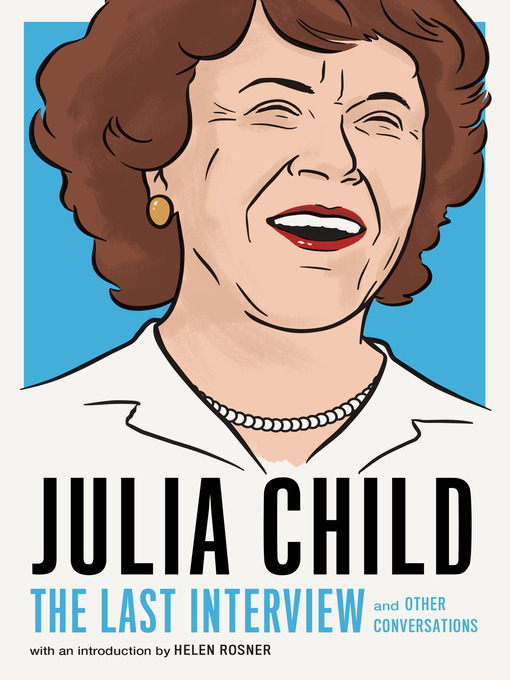 Title details for Julia Child by Julia Child - Wait list